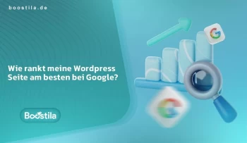 Wie rankt meine Wordpress Seite am besten bei Google?